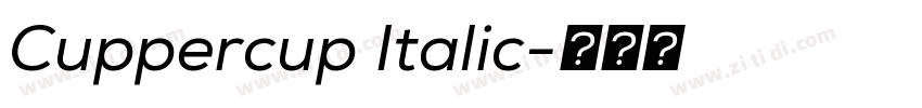 Cuppercup Italic字体转换 Cuppercup Italic字体转换